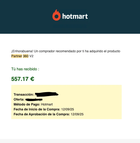 Captura de comprobante de Hotmart mostrando un ingreso de 557,17 euros obtenido al recomendar el curso Partner 360 mediante marketing de afiliados
